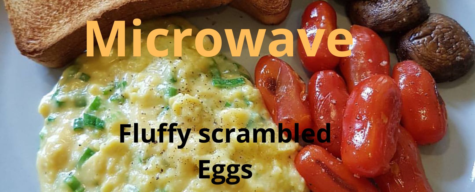 How To Make Fluffy Scrambled Eggs In The Microwave