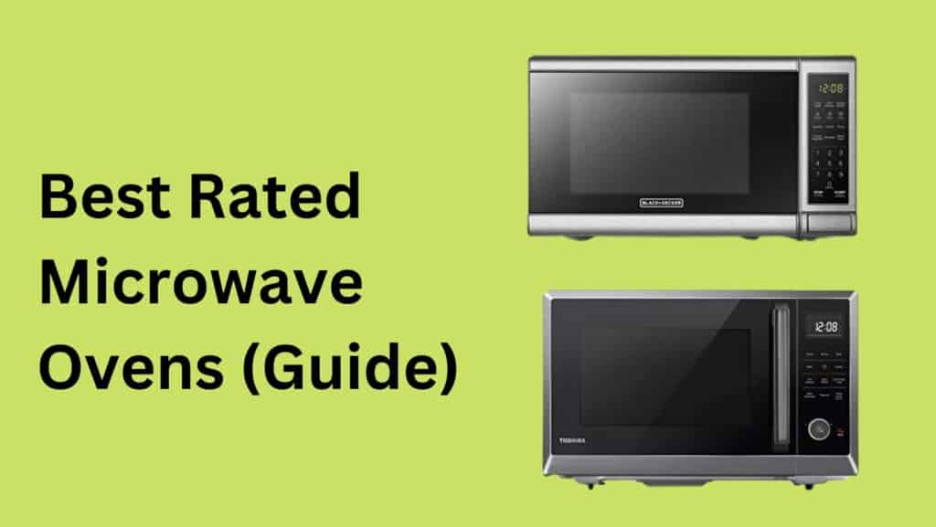 expert-picks-9-best-rated-microwave-ovens-2023