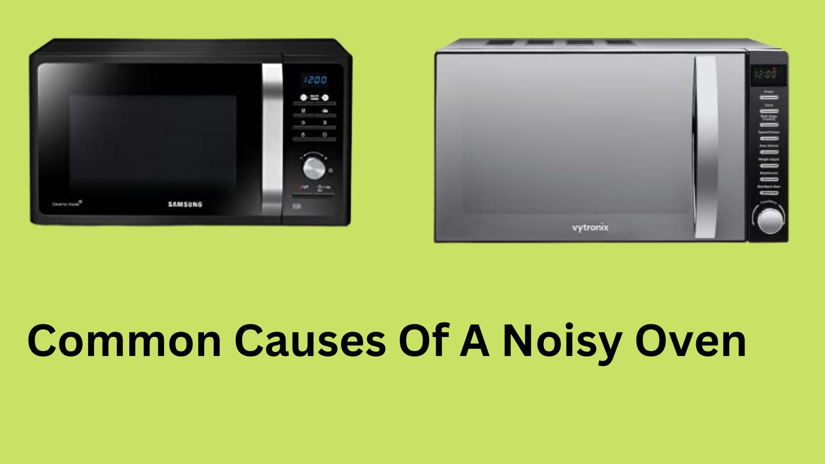common causes of a noisy oven