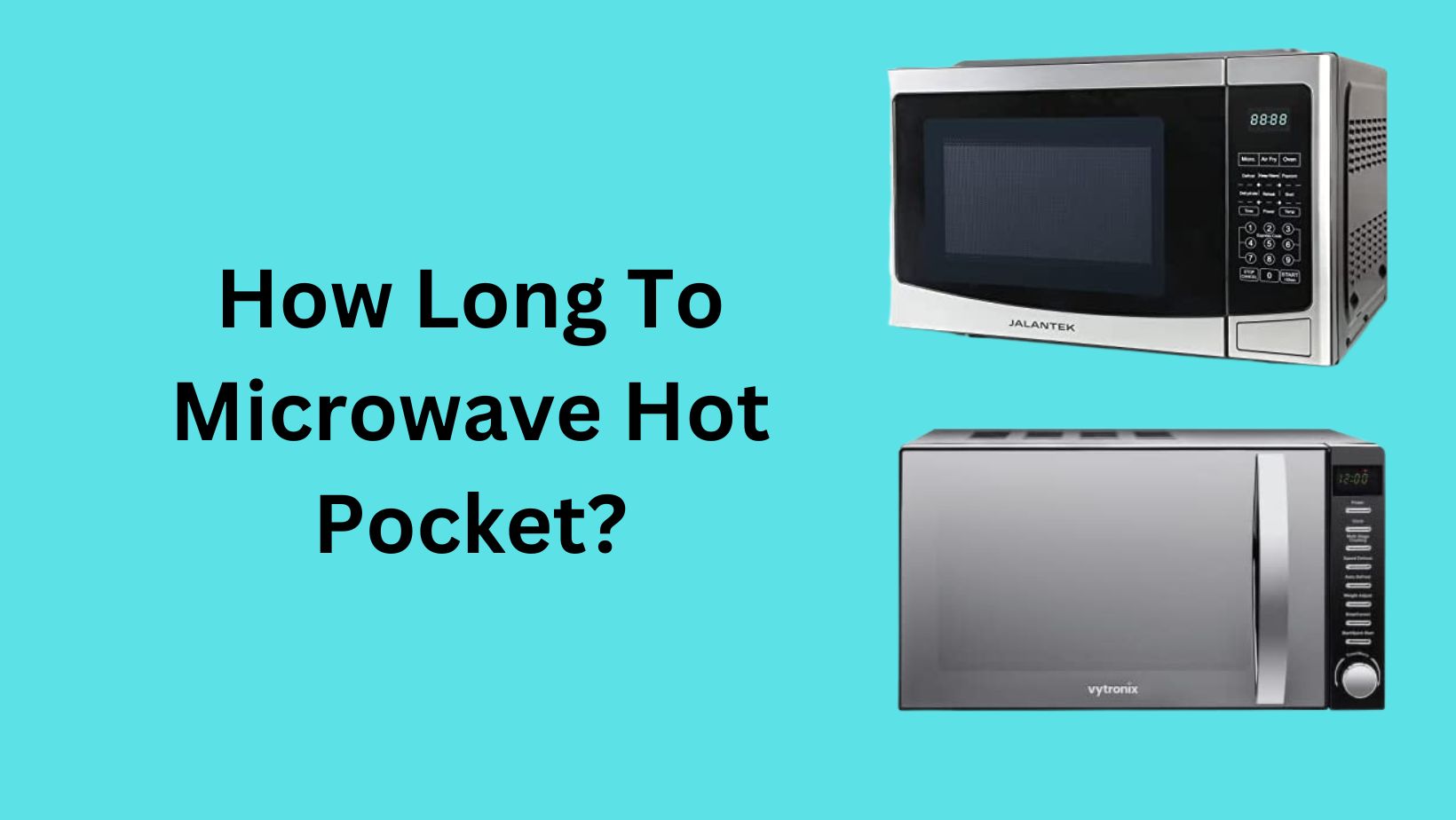 how long to microwave hot pocket